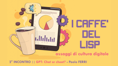 I caffè del LISP - Locandina del secondo incontro a cura di Paolo Ferri