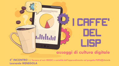 Quarto incontro de I caffe del LISP, assaggi di cultura digitale