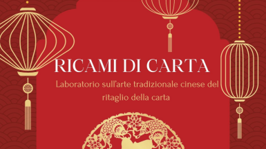  immagine incontro Ricami di Carta. Laboratorio sull'arte tradizionale cinese del ritaglio della carta
