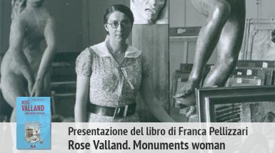 Rose Valland. Monuments woman - presentazione libro di Pellizzari