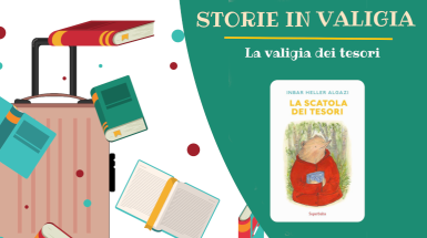 Sesto incontro "Storie in valigia" - La valigia dei tesori