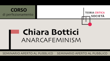 AnarcFeminism - Seminario Bottici