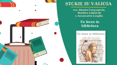 Primo appuntamento del nuovo ciclo di "Storie in valigia": laboratorio creativo per bambini e bambine dai 4 agli 8 anni