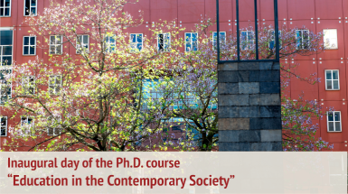 Inaugural day of the Ph.D. course “Education in the Contemporary Society”
