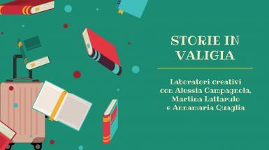 Nuovo appuntamento con il ciclo di incontri "Storie in valigia": laboratorio creativo per bambini e bambine dai 4 agli 8 anni Nuovo appuntamento con il ciclo di incontri "Storie in valigia": laboratorio creativo per bambini e bambine dai 4 agli 8 anni