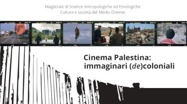 Cinema Palestina: immaginari (de)coloniali - seminari