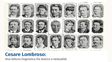 Cesare Lombroso. Una lettura linguistica tra lessico e testualità - Seminario De Fazio