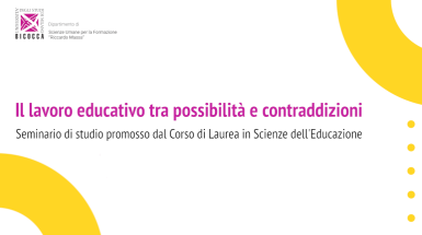 Il lavoro educativo tra possibilità e contraddizioni Il lavoro educativo tra possibilità e contraddizioni
