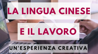 evento lingua cinese e lavoro